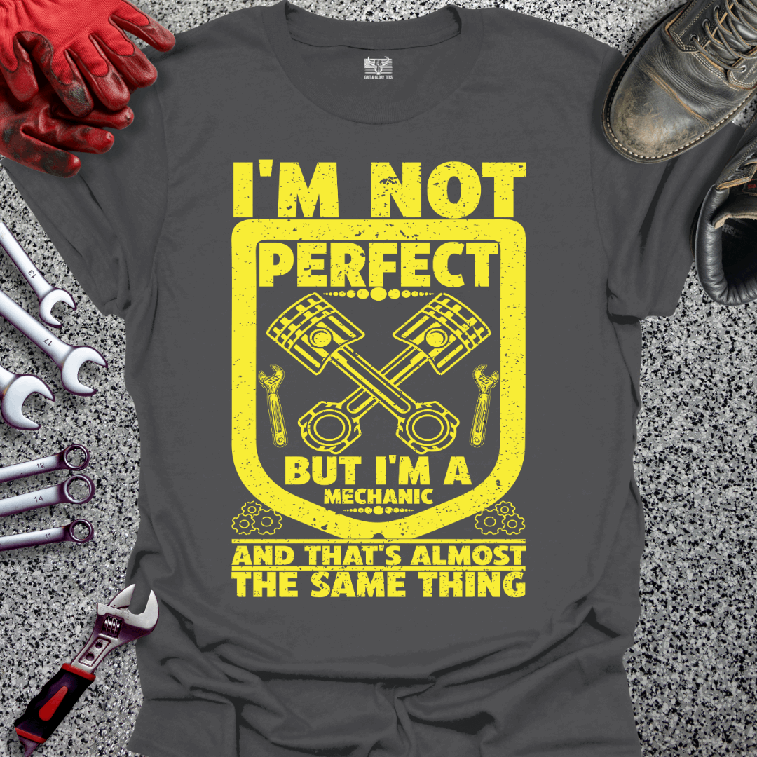 Not Perfect T-shirt