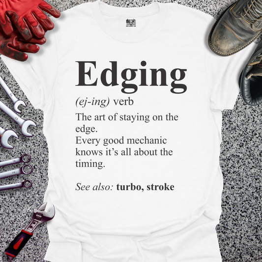 Edging Definition T-shirt