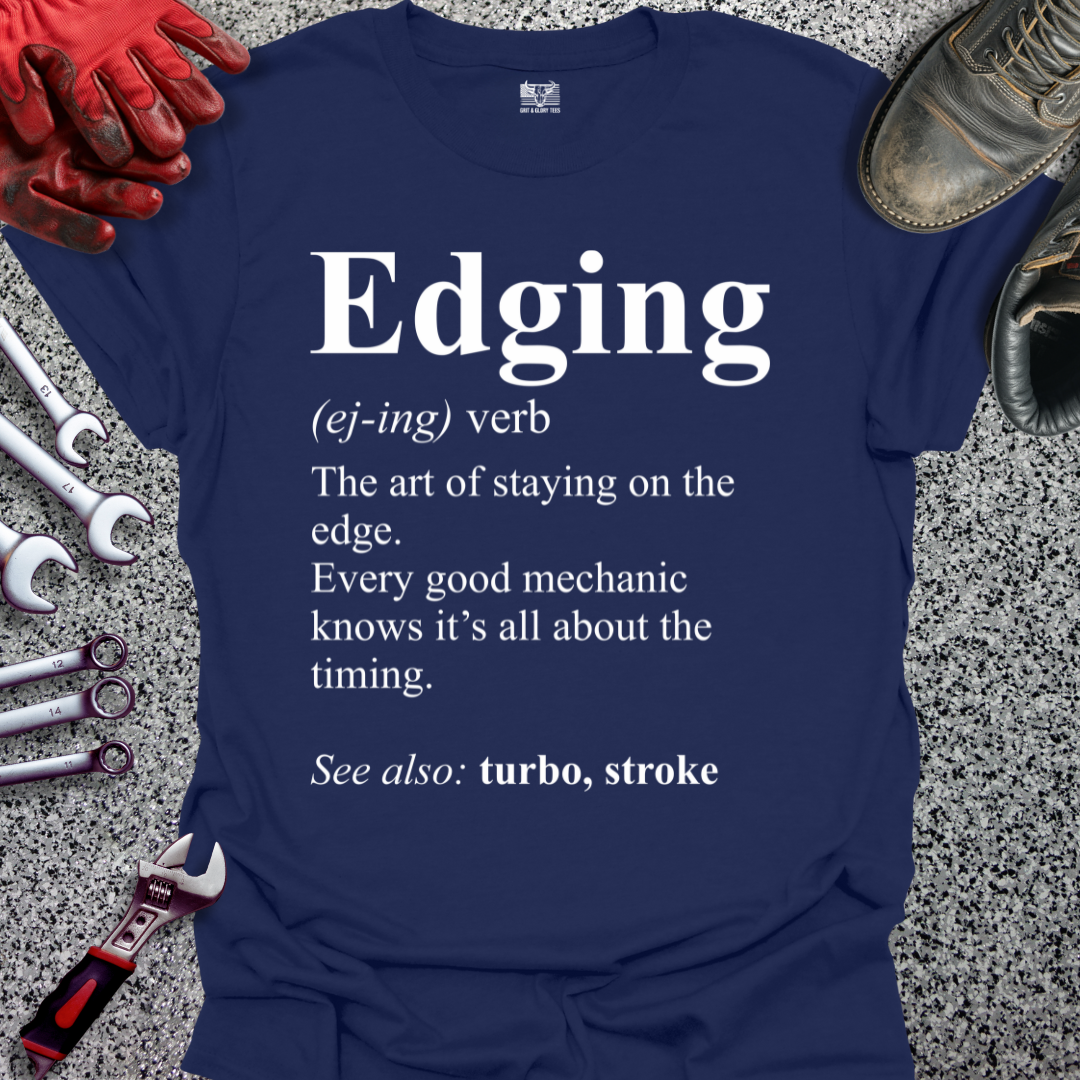 Edging Definition T-shirt
