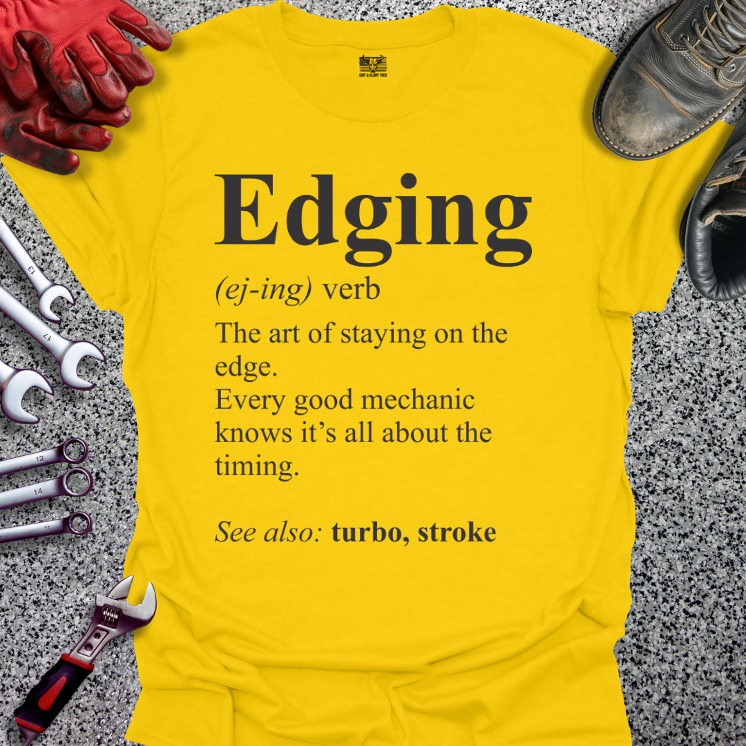Edging Definition T-shirt