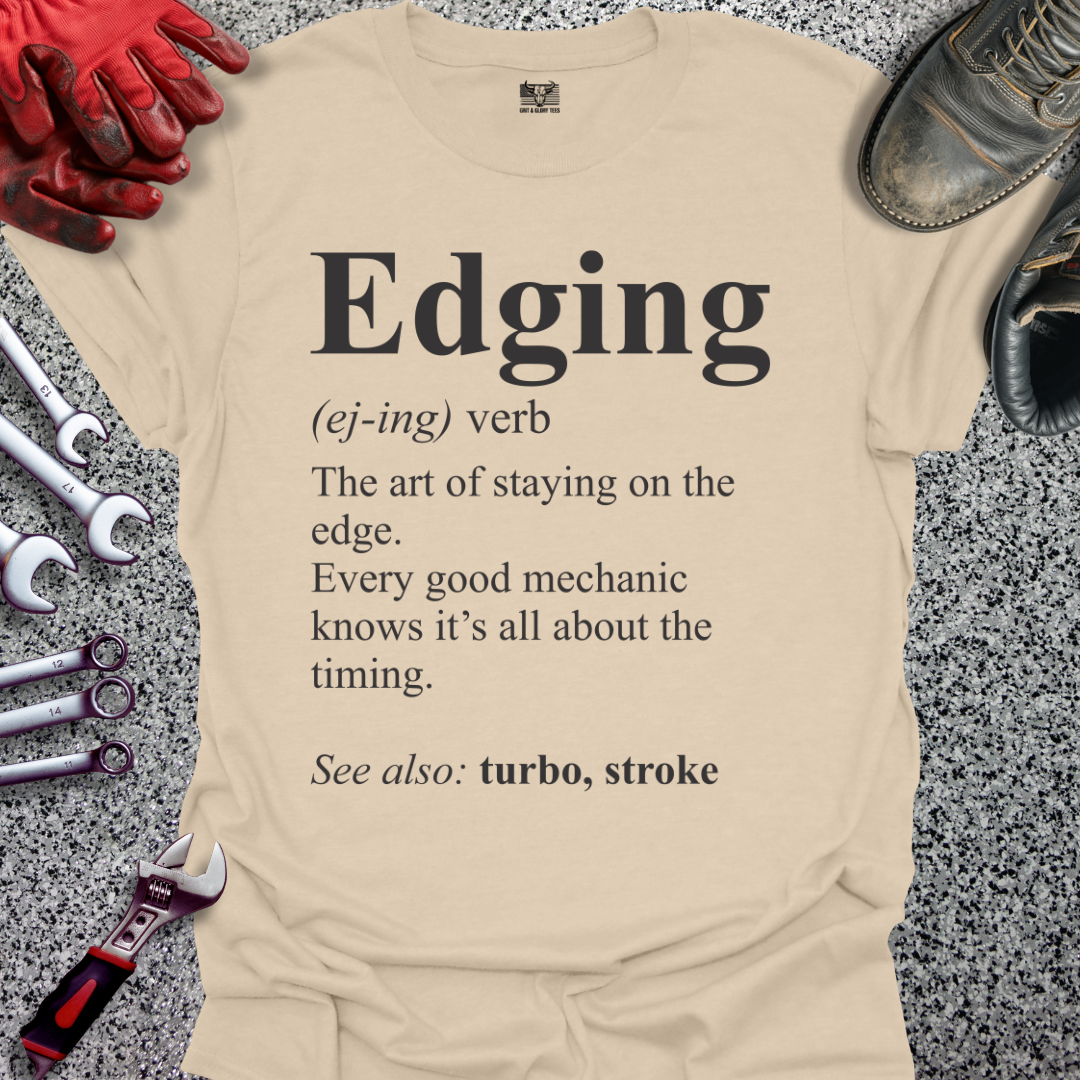 Edging Definition T-shirt