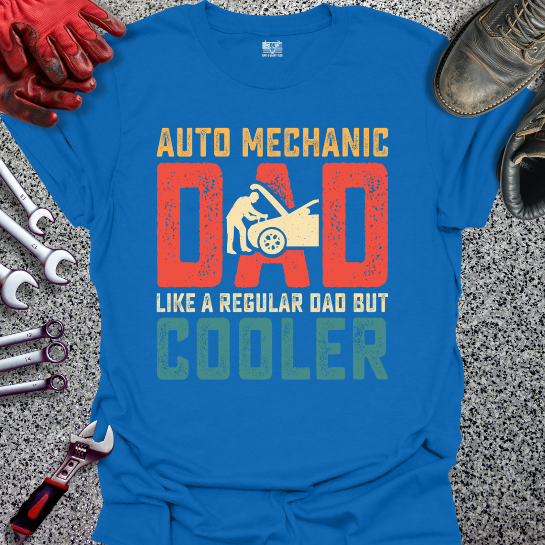 Auto Mechanic Dad Cooler T-shirt