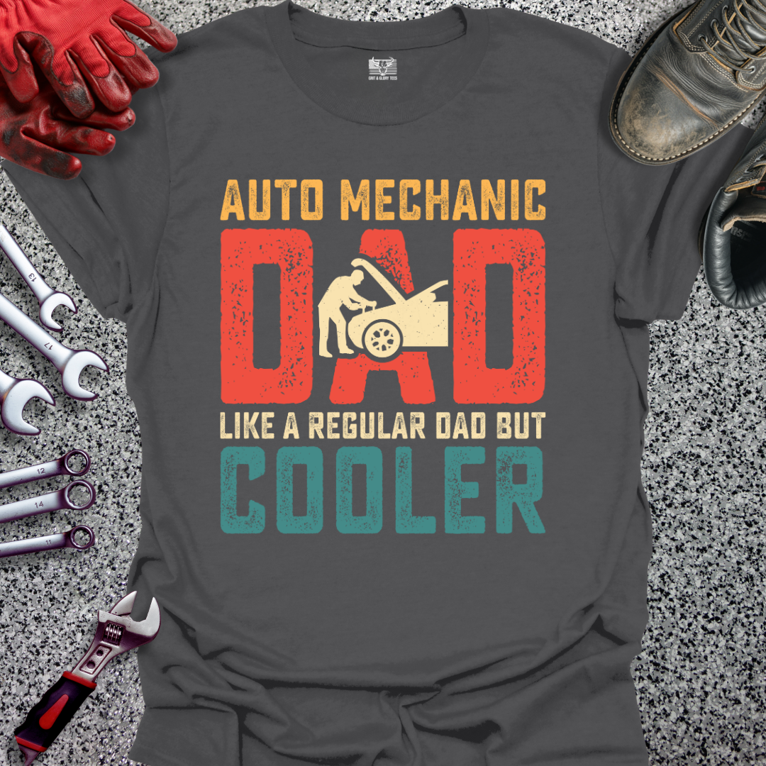 Auto Mechanic Dad Cooler T-shirt
