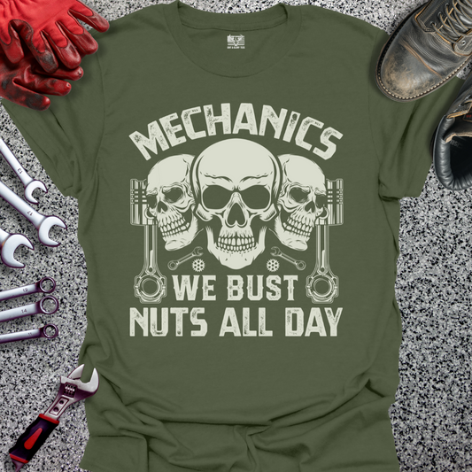Mechanics Bust Nuts All Day T-shirt