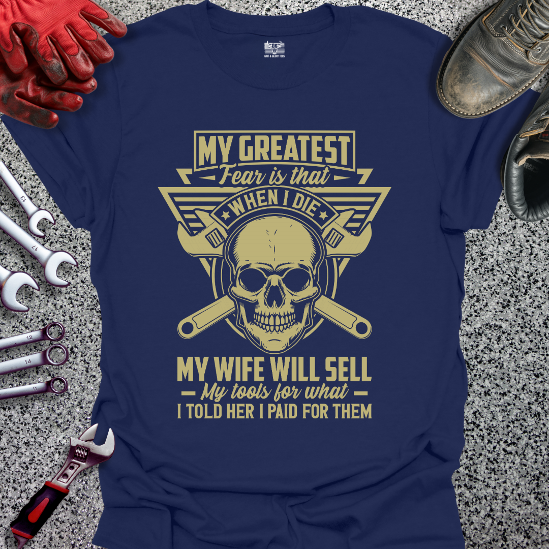 My Greatest Fear T-shirt
