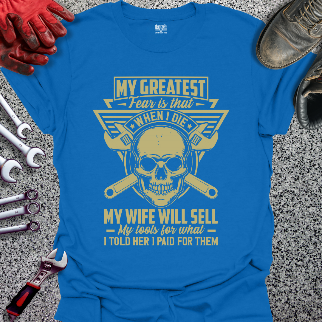 My Greatest Fear T-shirt
