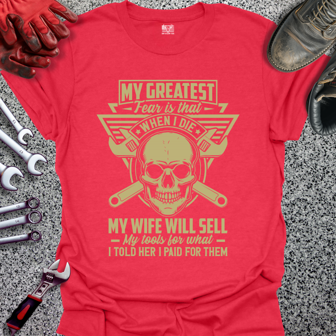 My Greatest Fear T-shirt
