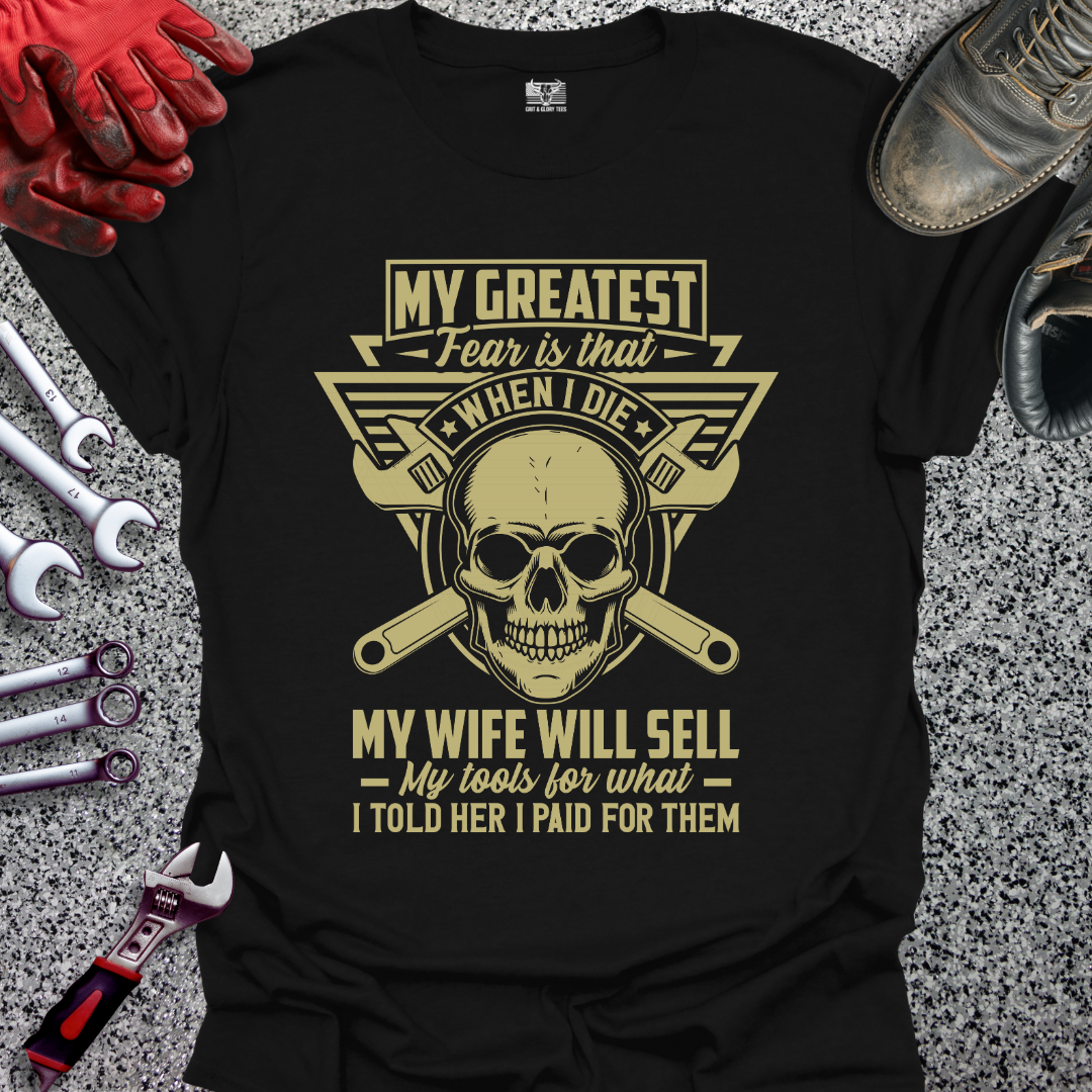 My Greatest Fear T-shirt