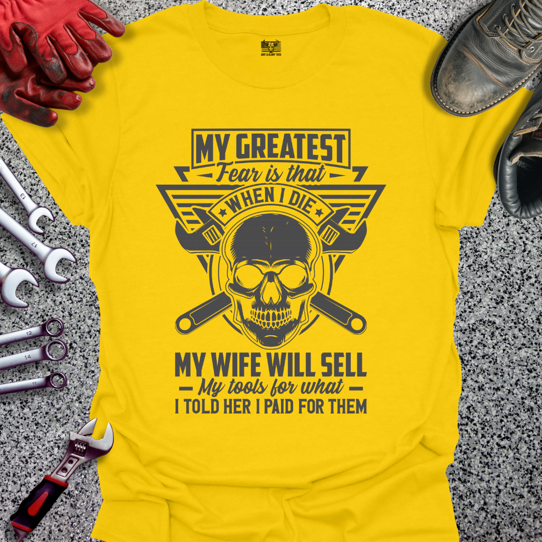 My Greatest Fear T-shirt