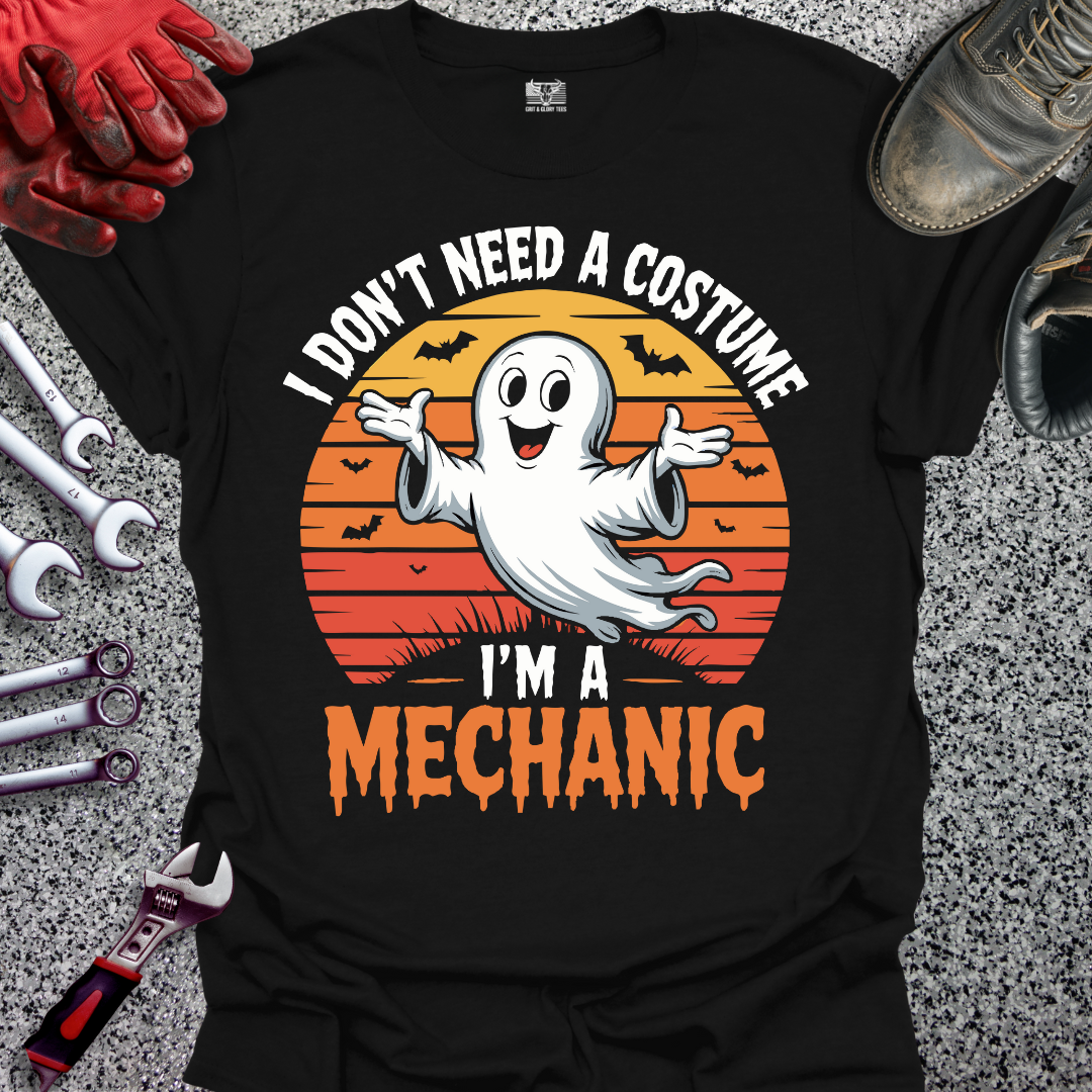 I Don't Need A Costume T-shirt