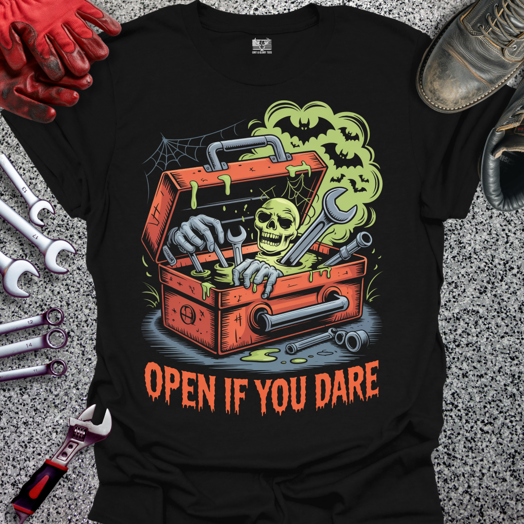 Open If You Dare T-shirt