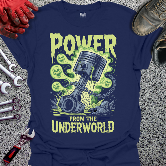 Power From The Underworld T-shirt