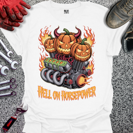 Hell On Horsepower T-shirt