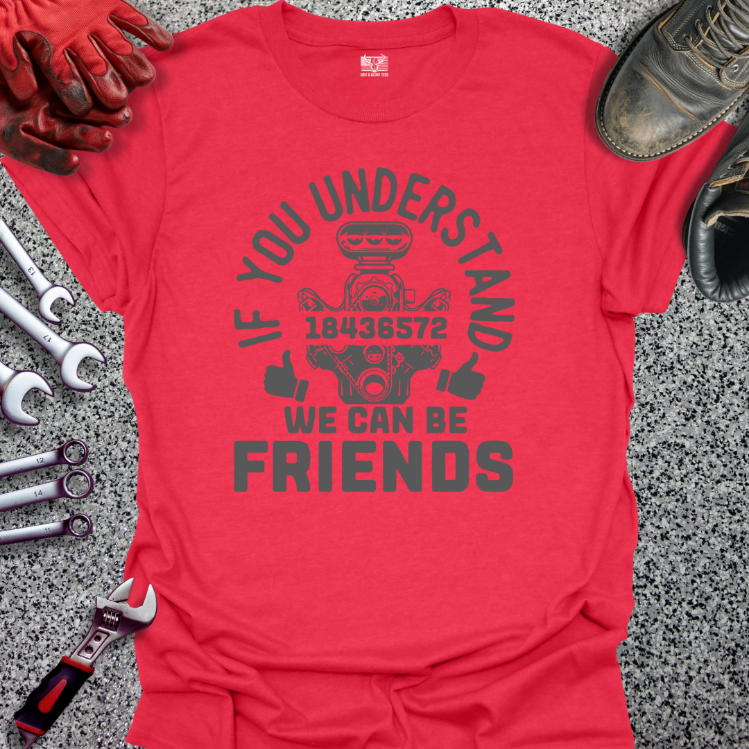 If You Understand 18436572 T-shirt