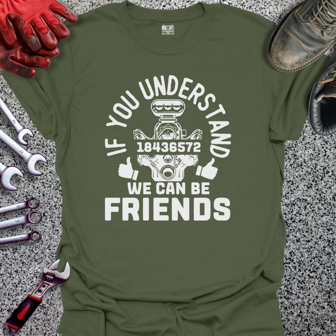 If You Understand 18436572 T-shirt