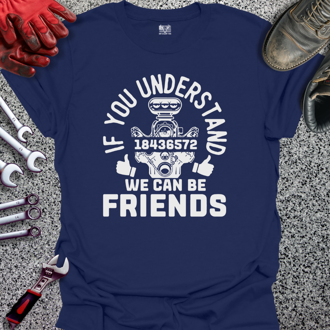 If You Understand 18436572 T-shirt