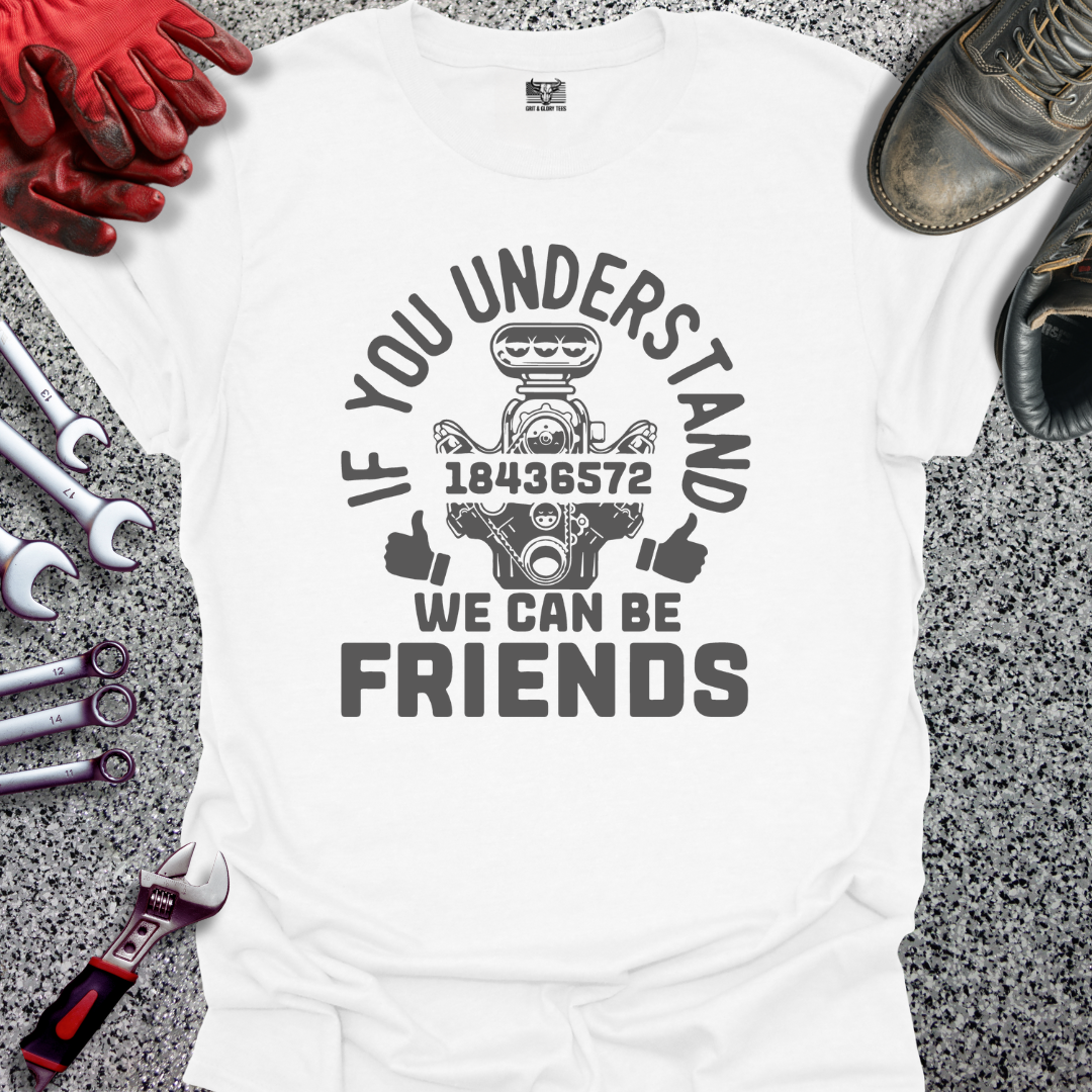 If You Understand 18436572 T-shirt