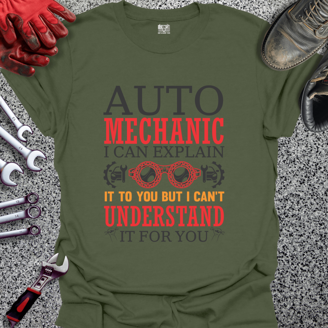 Auto Mechanic Explains - Grit and Glory Tees