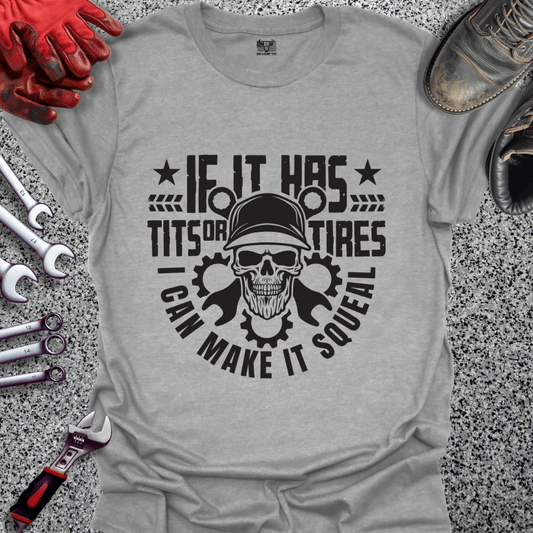 Can Make It Squeal - Grit and Glory Tees