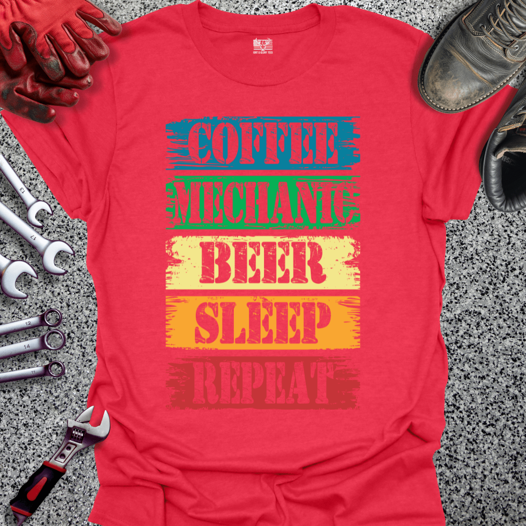 Coffee Mechanic Beer Sleep Repeat - Grit and Glory Tees