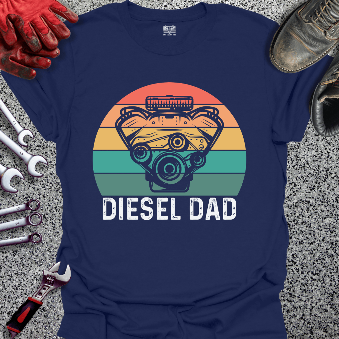 Diesel Dad - Grit and Glory Tees