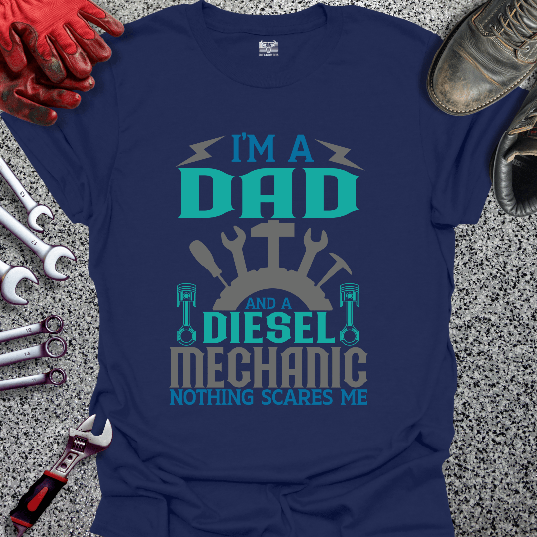 Diesel Mechanic Dad - Grit and Glory Tees