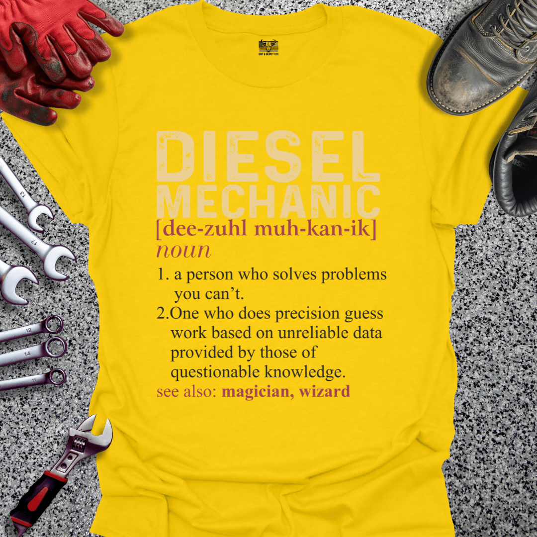 Diesel Mechanic Definition - Grit and Glory Tees