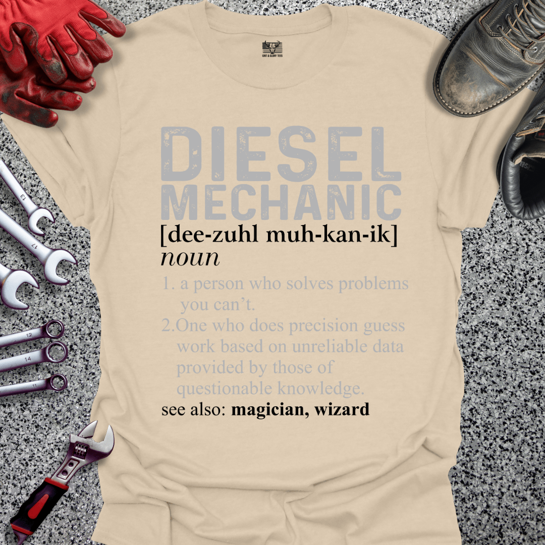 Diesel Mechanic Definition - Grit and Glory Tees