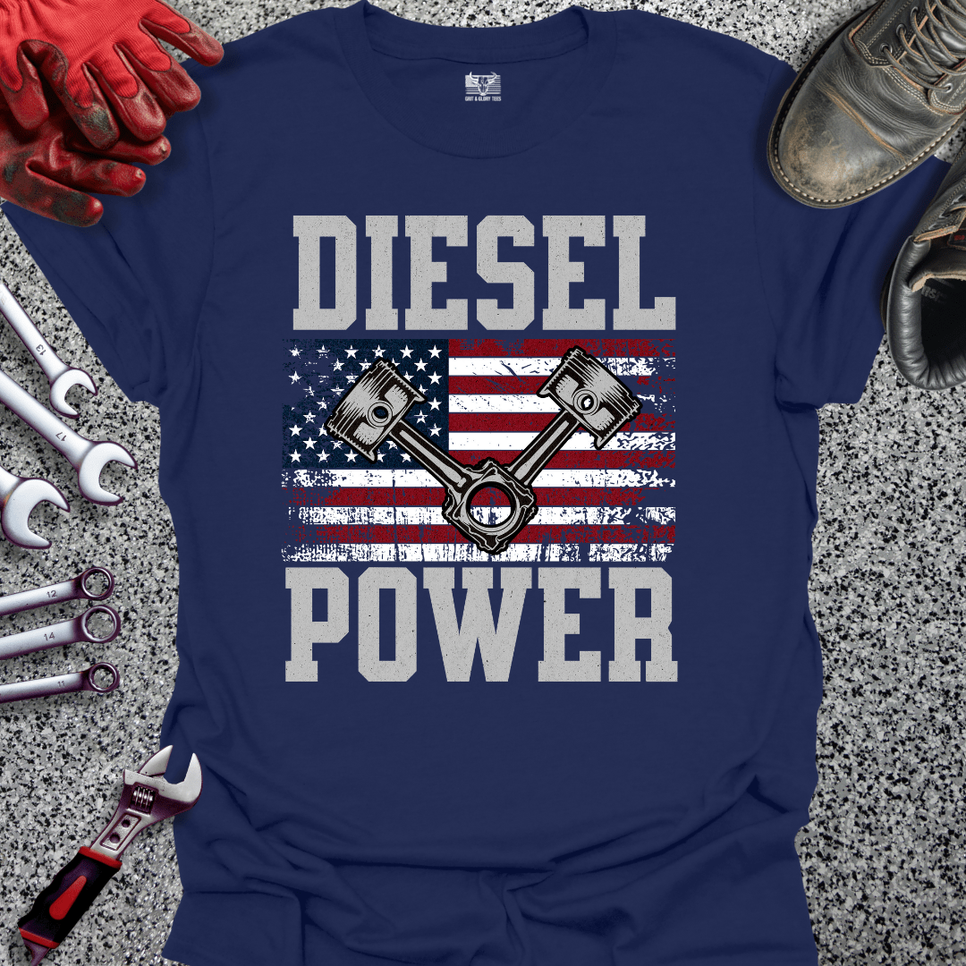 Diesel Power - Grit and Glory Tees