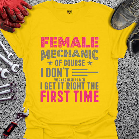 Female Mechanic Of Course - Grit and Glory Tees