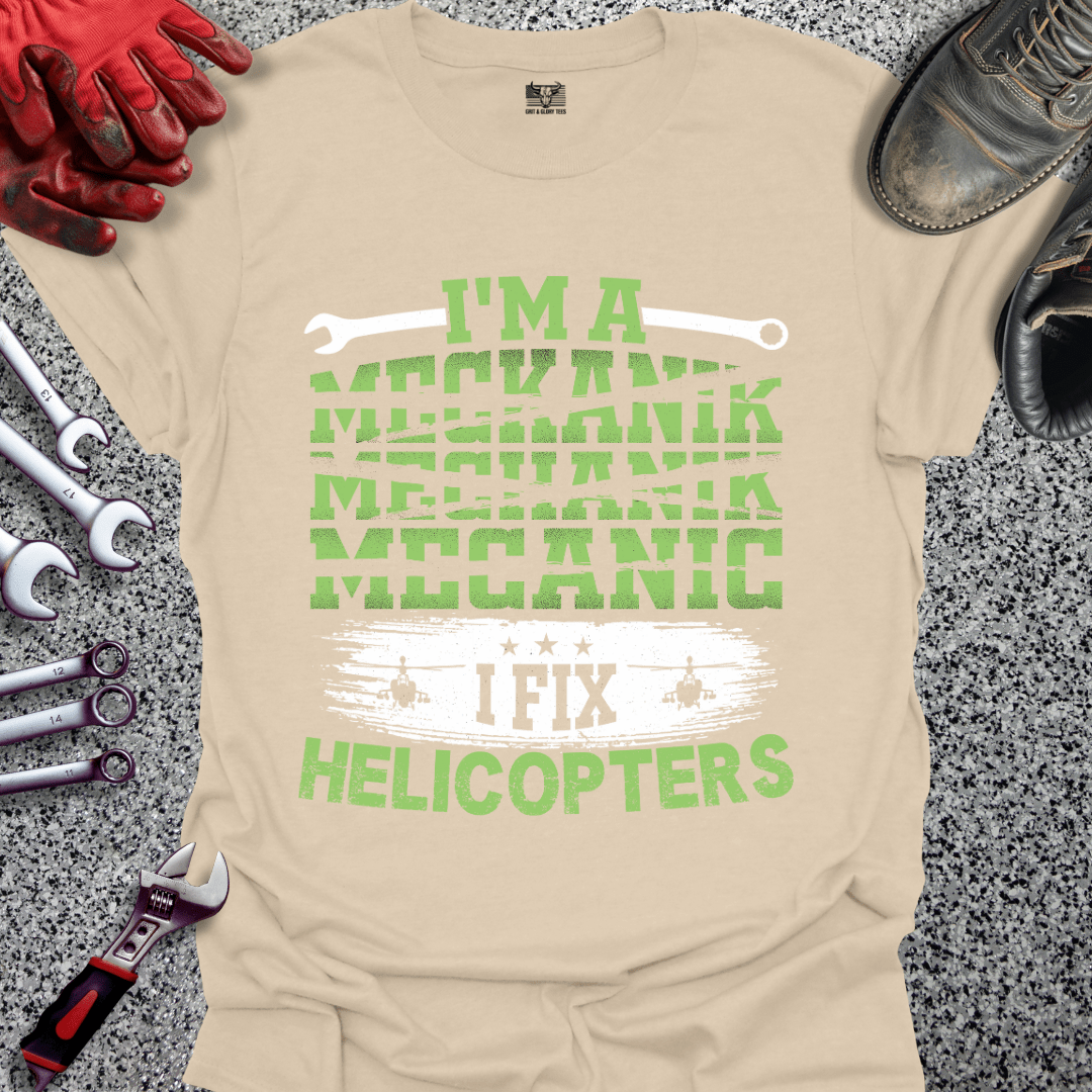 I Fix Helicopters - Grit and Glory Tees