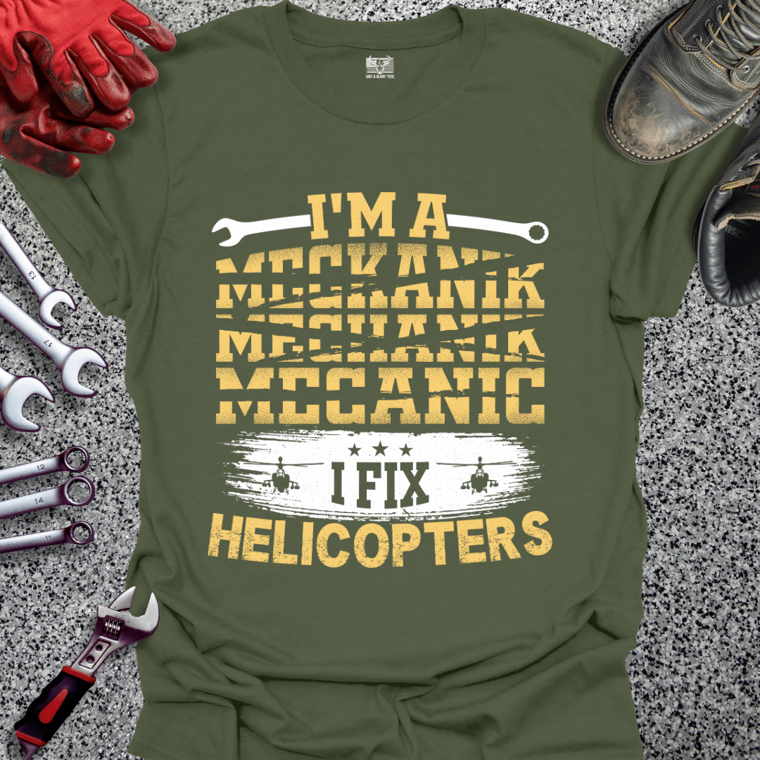 I Fix Helicopters - Grit and Glory Tees