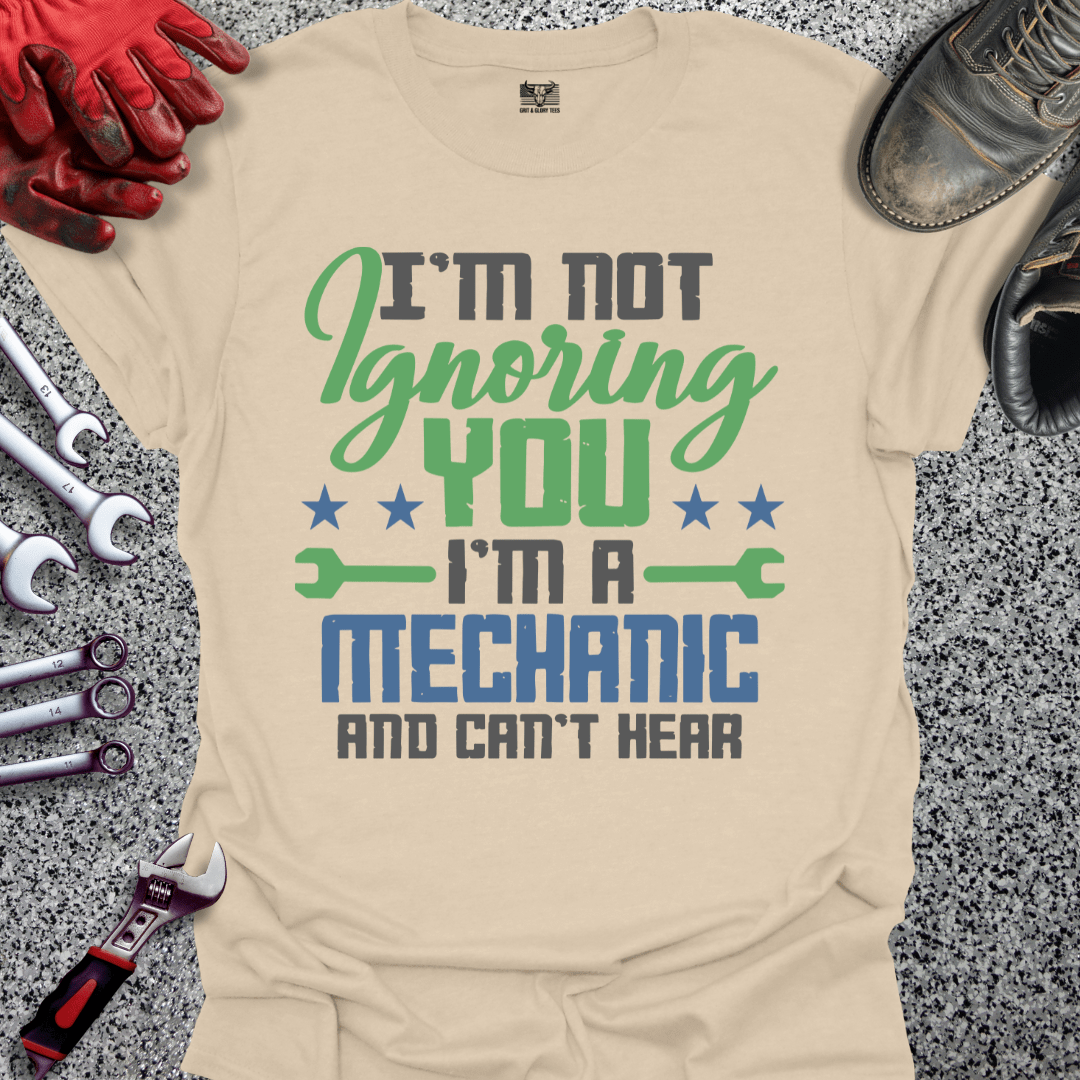I'm Not Ignoring You - Grit and Glory Tees