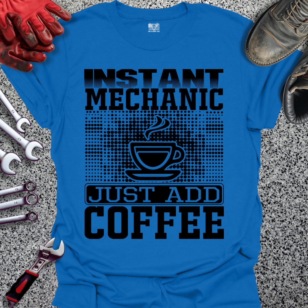 Instant Mechanic - Grit and Glory Tees