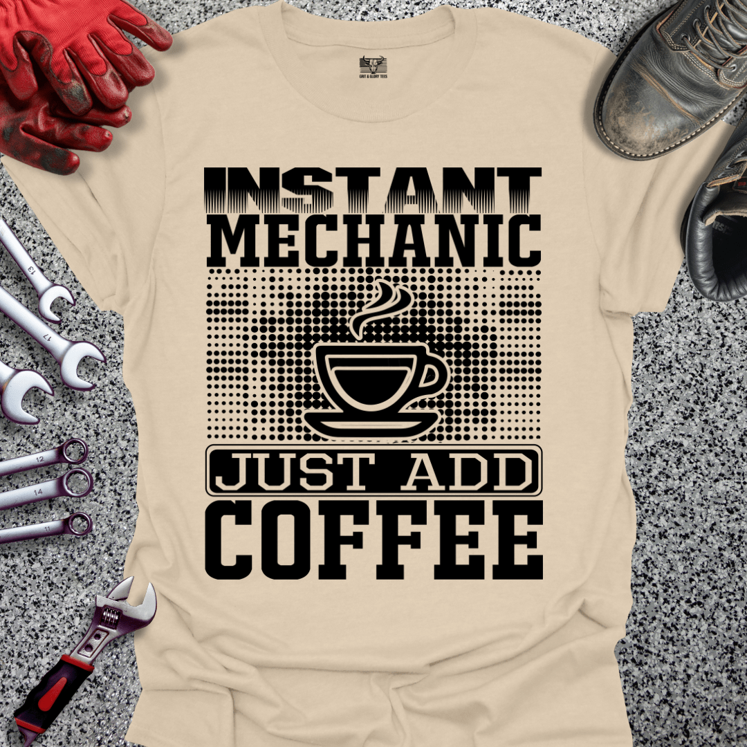 Instant Mechanic - Grit and Glory Tees