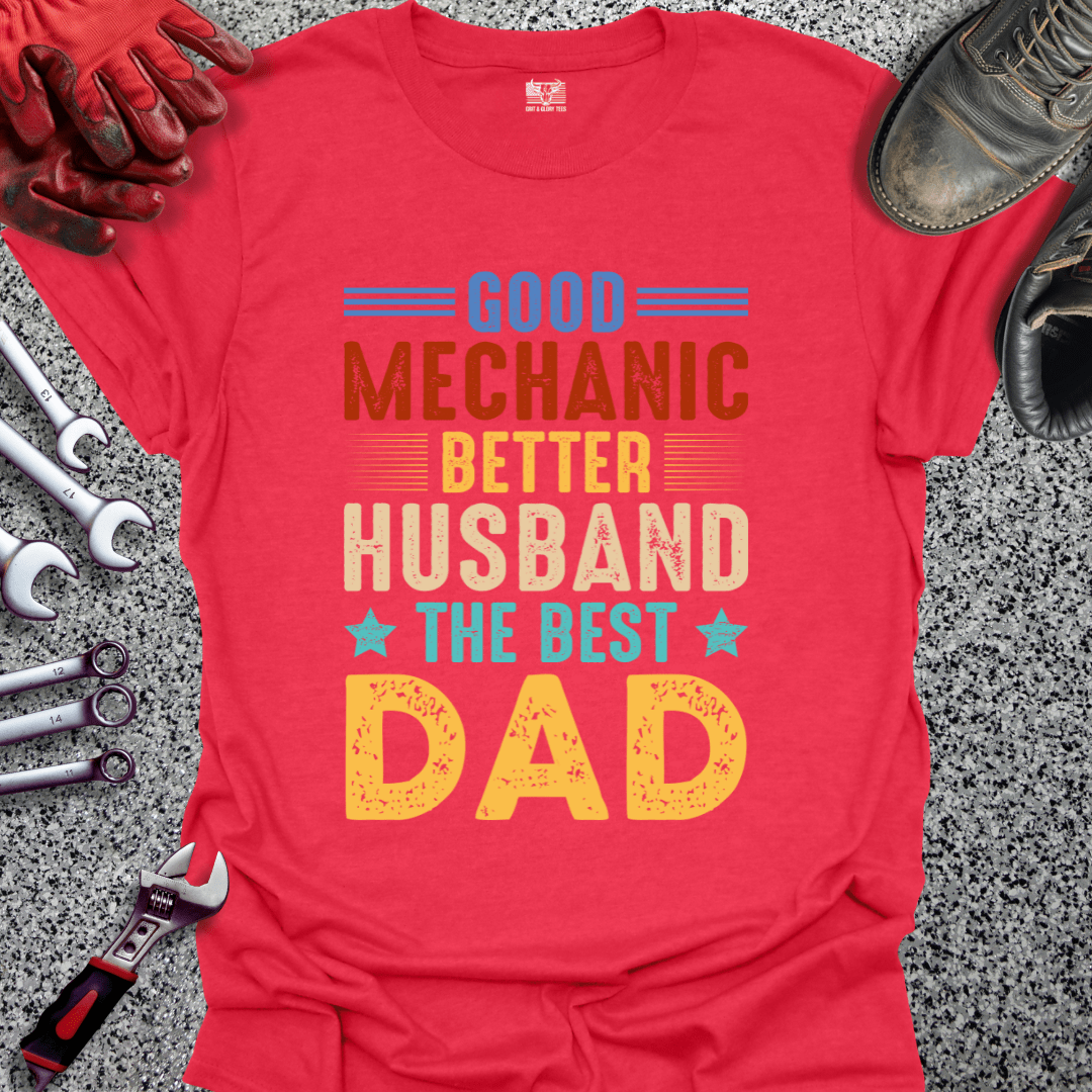 Mechanic Husband Dad - Grit and Glory Tees