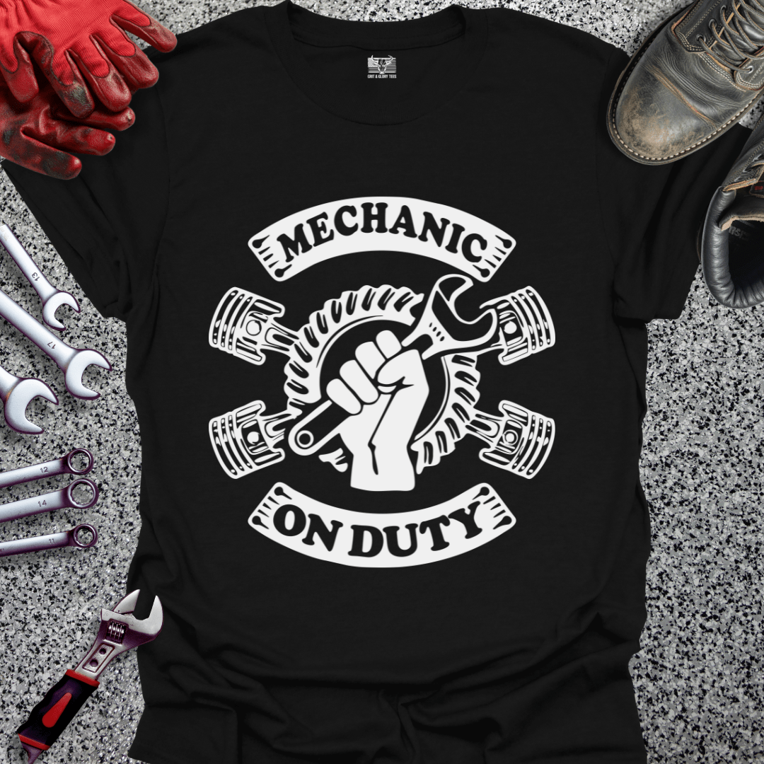 Mechanic On Duty - Grit and Glory Tees