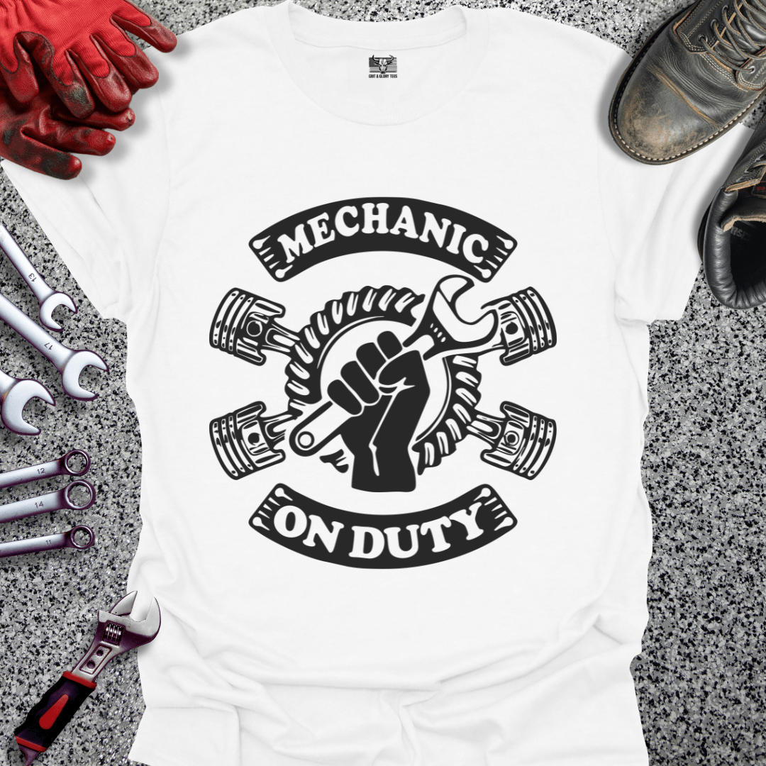 Mechanic On Duty - Grit and Glory Tees