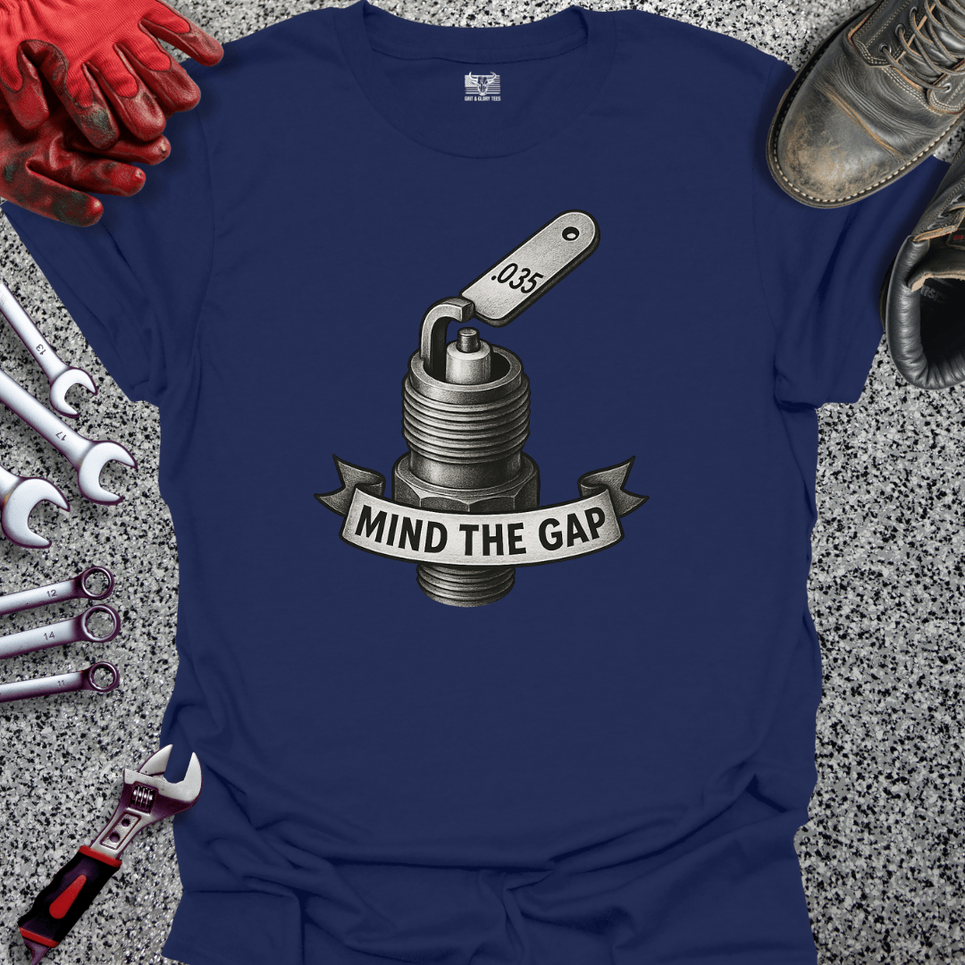 Mind The Gap - Grit and Glory Tees