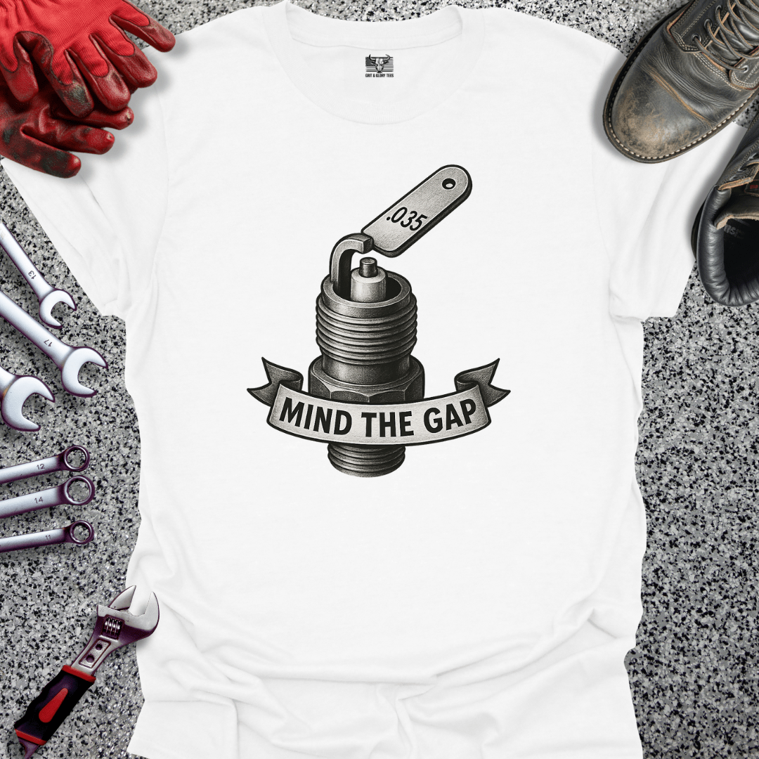 Mind The Gap - Grit and Glory Tees