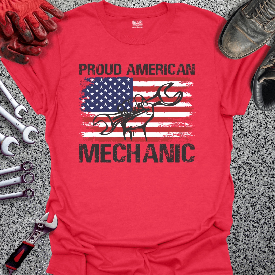 Proud American Mechanic - Grit and Glory Tees