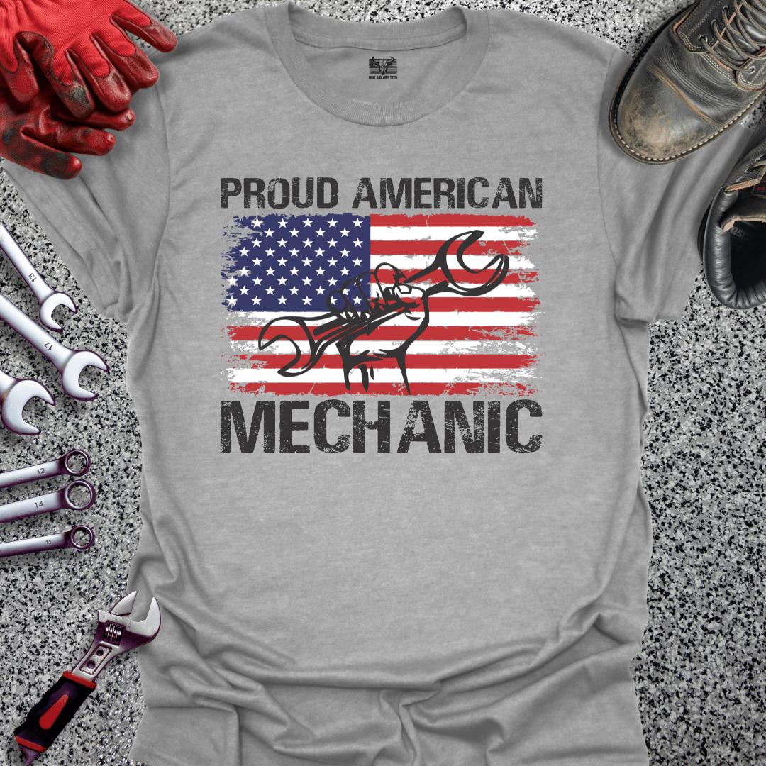 Proud American Mechanic - Grit and Glory Tees